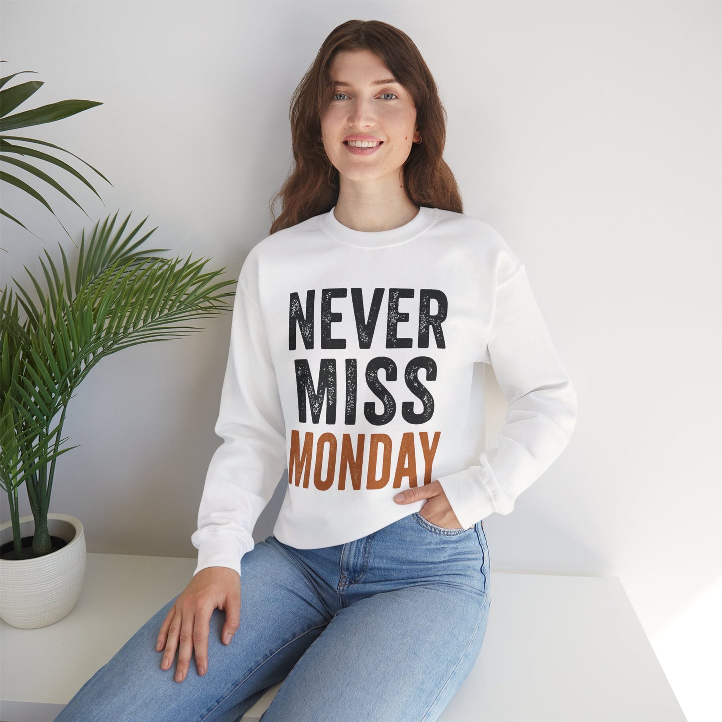 "Never Miss Monday" Crewneck Sweatshirt - REBEL REPUBLIC - Riff Raff Wear