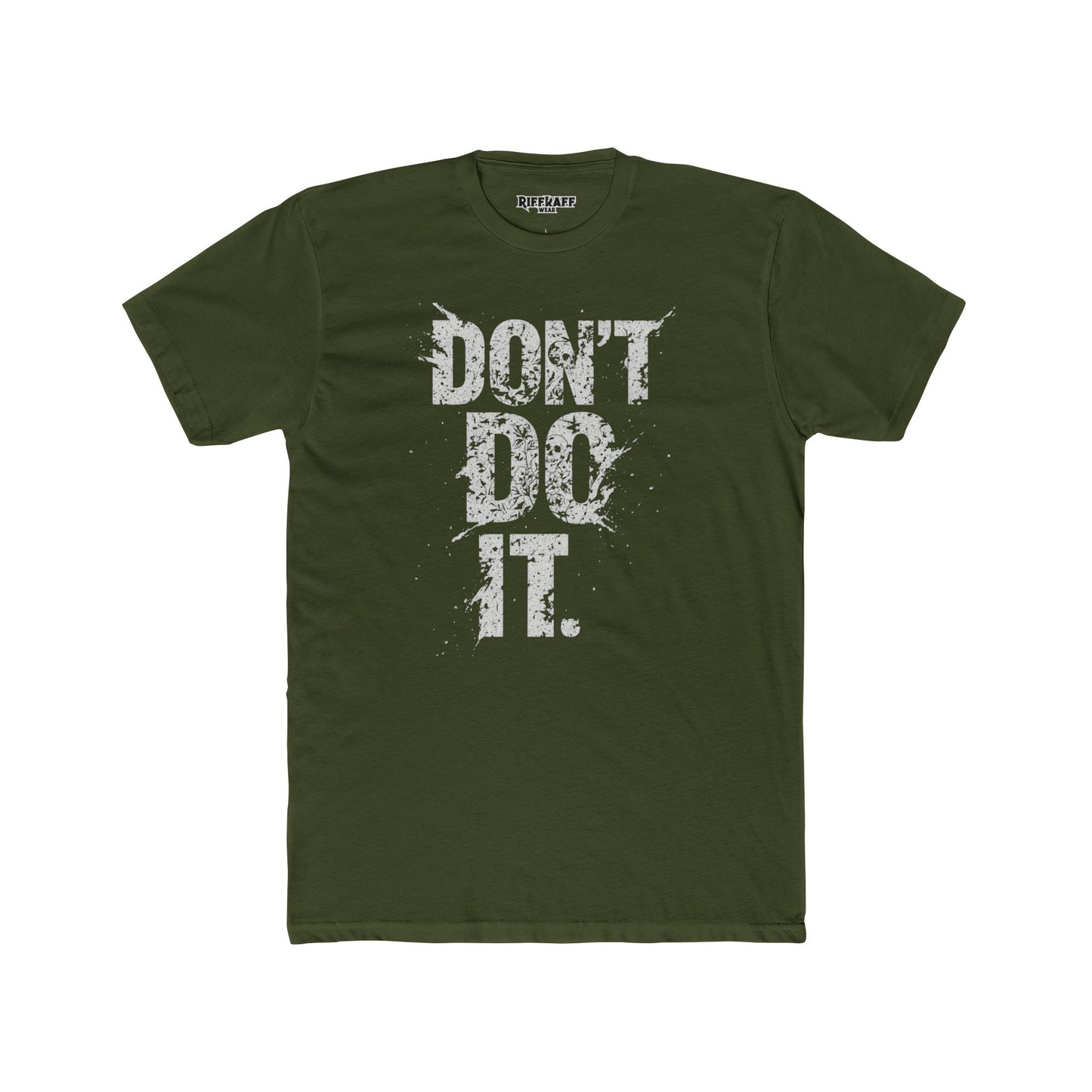 Unisex Cotton Crew Tee - "Don't Do It" Graphic Shirt for Casual Adventures - Riff Raff Wear