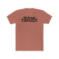 Humorous Unisex Cotton Crew Tee - 'Old Enough To Know Better. & Still Doing It.' Riff Raff Wear
