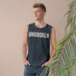Unisex Unbroken Tank - Motivational Workout Apparel - Riff Raff Wear