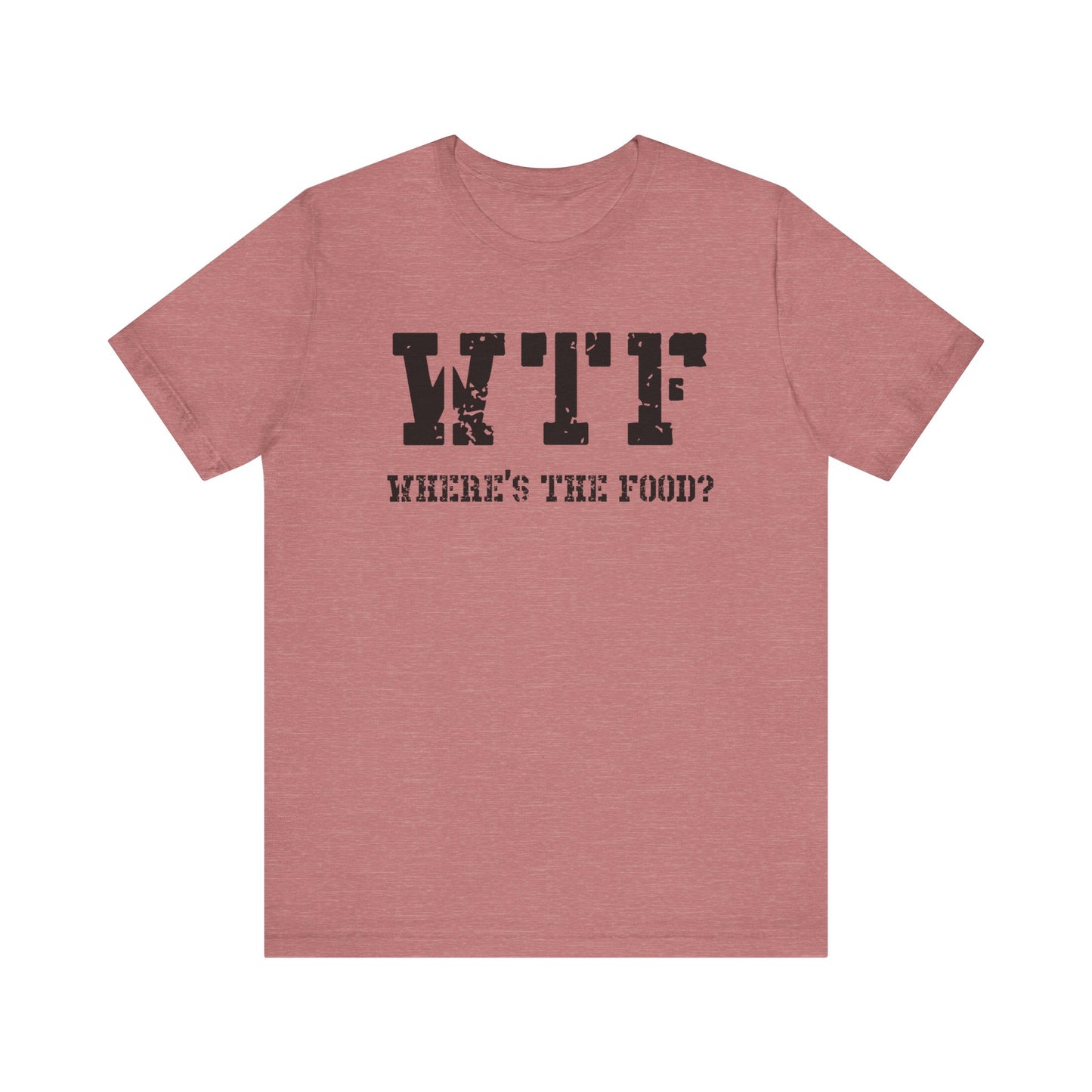 Dad Funny WTF Unisex Jersey Short Sleeve Tee