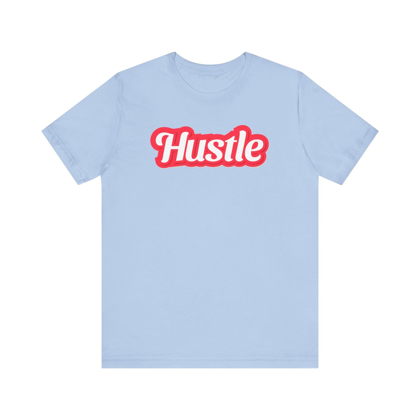 Riff Raff Wear Hustle Unisex Jersey Short Sleeve Tee