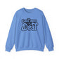Cant't Even Deal Sweatshirt - Unisex Heavy Blend™ Crewneck - Riff Raff Wear