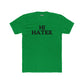 Unisex Cotton Crew Tee - "Hi Hater, Bye Hater" Graphic Shirt - Riff Raff Wear
