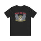 Riff Raff Wear Kill Em All Unisex Jersey Short Sleeve Tee