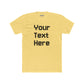 Customizable Unisex Cotton Crew Tee - Your Text Here - Riff Raff Wear