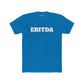 EBITDA - Unisex Cotton Crew Tee - Riff Raff Wear