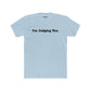 I'm Judging You Unisex Cotton Crew Tee - Riff Raff Wear