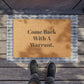 Doormat - Come Back with a Warrent Durable Funny Indoor Outdoor Doormat