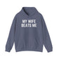 Funny Wife Humor Hoodie - Unisex Heavy Blend Sweatshirt for Couples - Riff Raff Wear