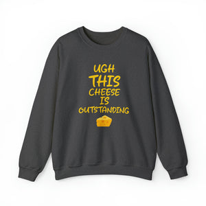 This Cheese Is Outstanding! Unisex Heavy Blend™ Crewneck Sweatshirt