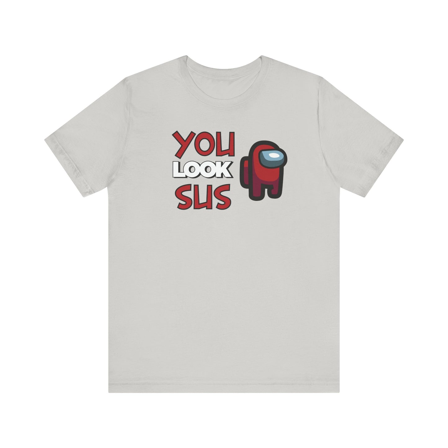 Dad Funny You Look Sus Unisex Jersey Short Sleeve Tee