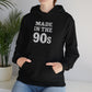 90s Nostalgia Unisex Hoodie - Made in the 90s Heavy Blend Sweatshirt - Riff Raff Wear