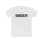 Unisex Cotton Crew Tee - UNBROKEN Inspirational Shirt - Riff Raff Wear Fitness