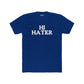 Unisex Cotton Crew Tee - "Hi Hater, Bye Hater" Graphic Shirt - Riff Raff Wear