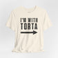 I’m With Torta Arrow Tee - Funny Family/Partner Mexican Food Shirt - Riff Rsff Wear