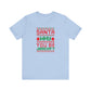 Dad Funny Santa Be Judgin Unisex Jersey Short Sleeve Tee