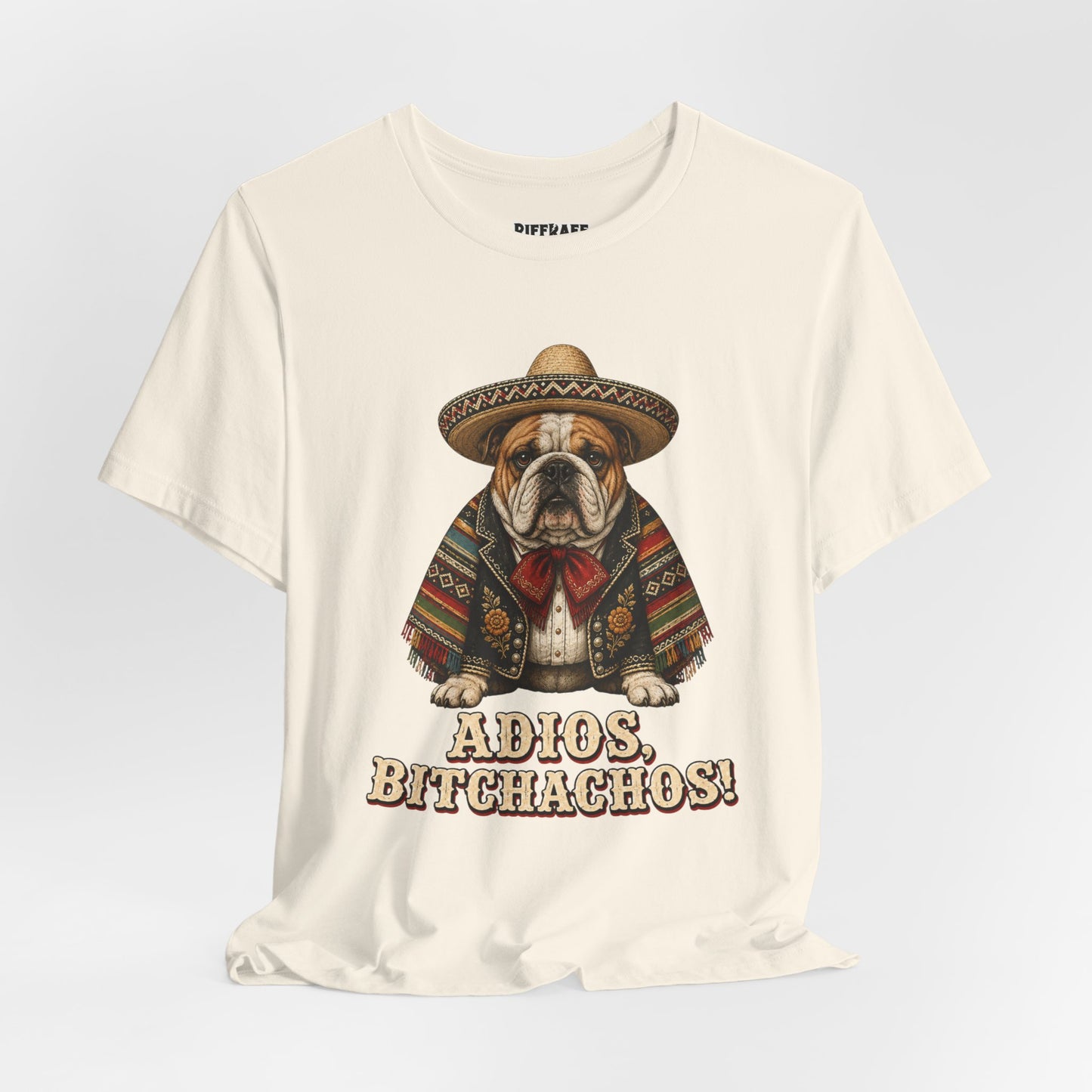 Bulldog in Sombrero T‑Shirt "Adios, Bitchachos!" Funny Mexican Fiesta Tee