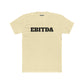 EBITDA - Unisex Cotton Crew Tee - Riff Raff Wear