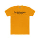 I've Got Questions Mostly Why? - Unisex Cotton Crew Tee - Riff Raff Wear
