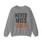 "Never Miss Monday" Crewneck Sweatshirt - REBEL REPUBLIC - Riff Raff Wear