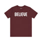 Believe T-shirt