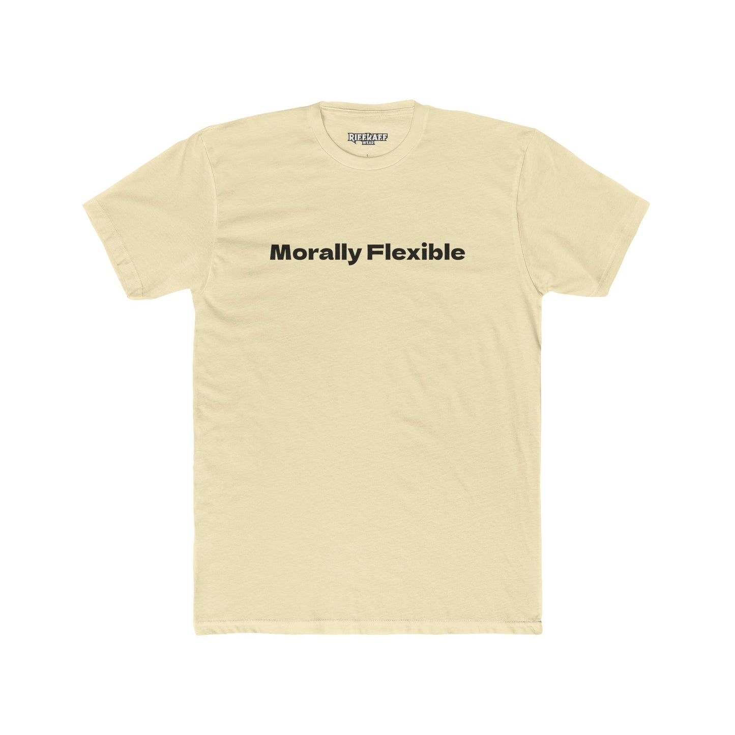 Morally Flexible Unisex Cotton Crew Tee - Casual Statement T-Shirt - Riff Raff Wear