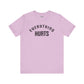Everything Hurts T-shirt