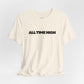 All Time High Graphic Tee — Minimalist Text T‑Shirt
