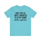 Stay Home Unisex Tee, Relaxed Fit Short Sleeve, Gift for Homebodies, Cozy Casual Shirt, Perfect for Introverts - Riff Raff Wear