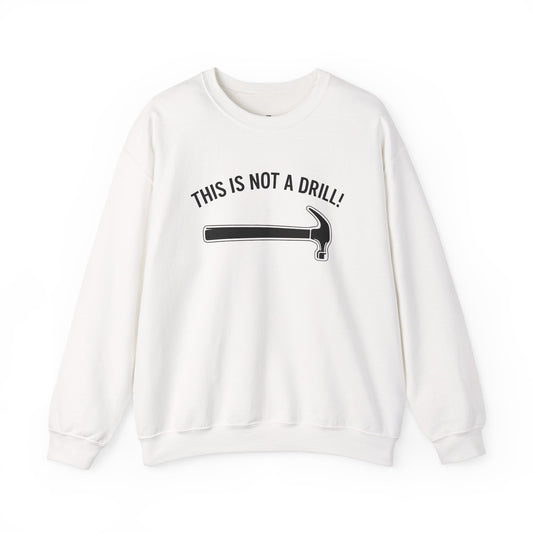 Humorous DIY Crewneck Sweatshirt - Funny Gift for Handyman, Home Improvement Lover, Casual Wear, Birthday, Unique Gift Idea - Riff Raff Wear