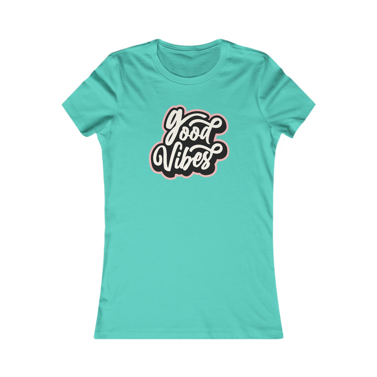 Riff Raff Wear Good Vibes Women's Favorite Tee