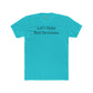 Let's Make Bad Decisions Unisex Cotton Crew Tee - Riff Raff Wear