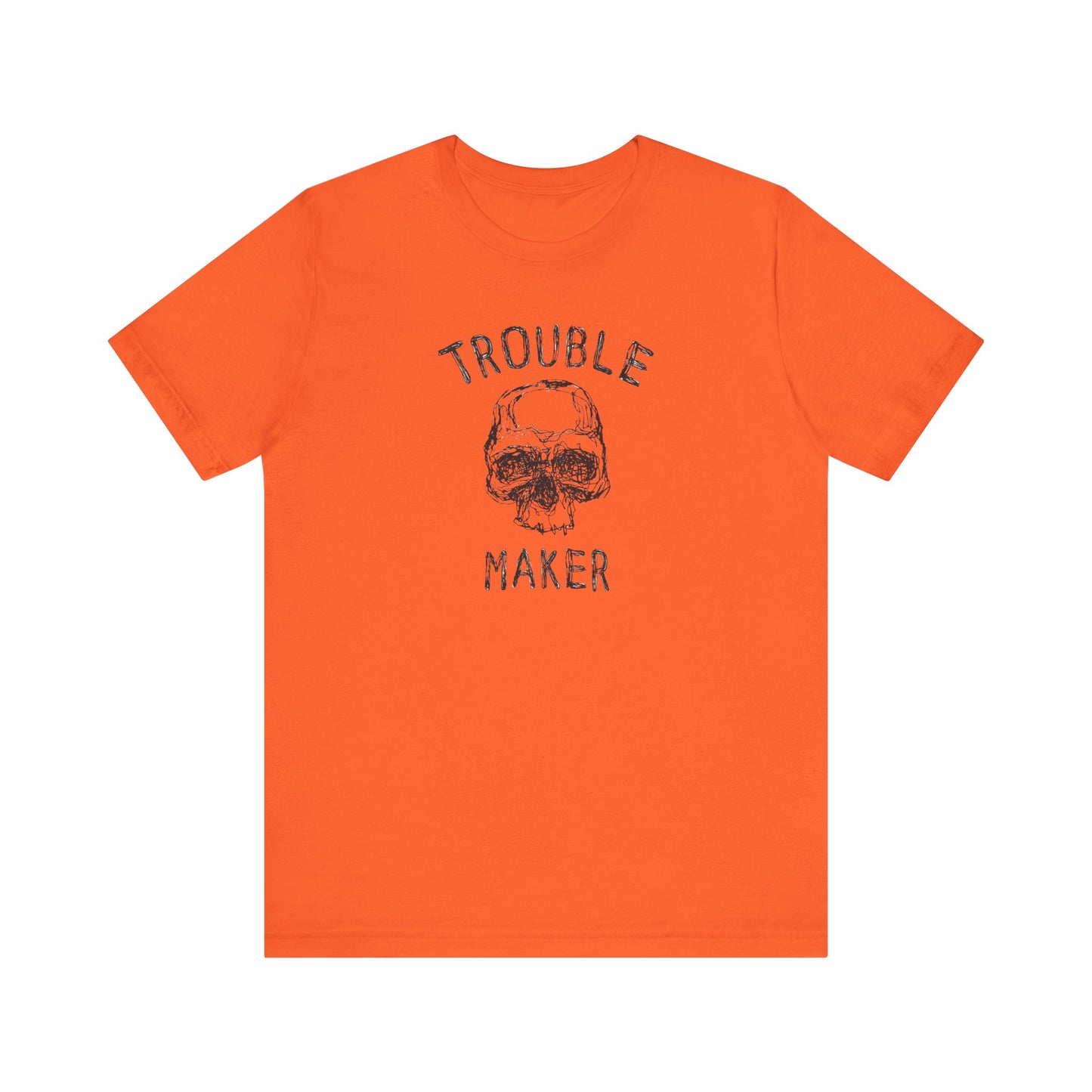 Riff Raff Wear Trouble Maker Unisex Jersey Short Sleeve Tee