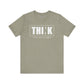 Riff Raff Wear Think 2 Unisex Jersey Short Sleeve Tee