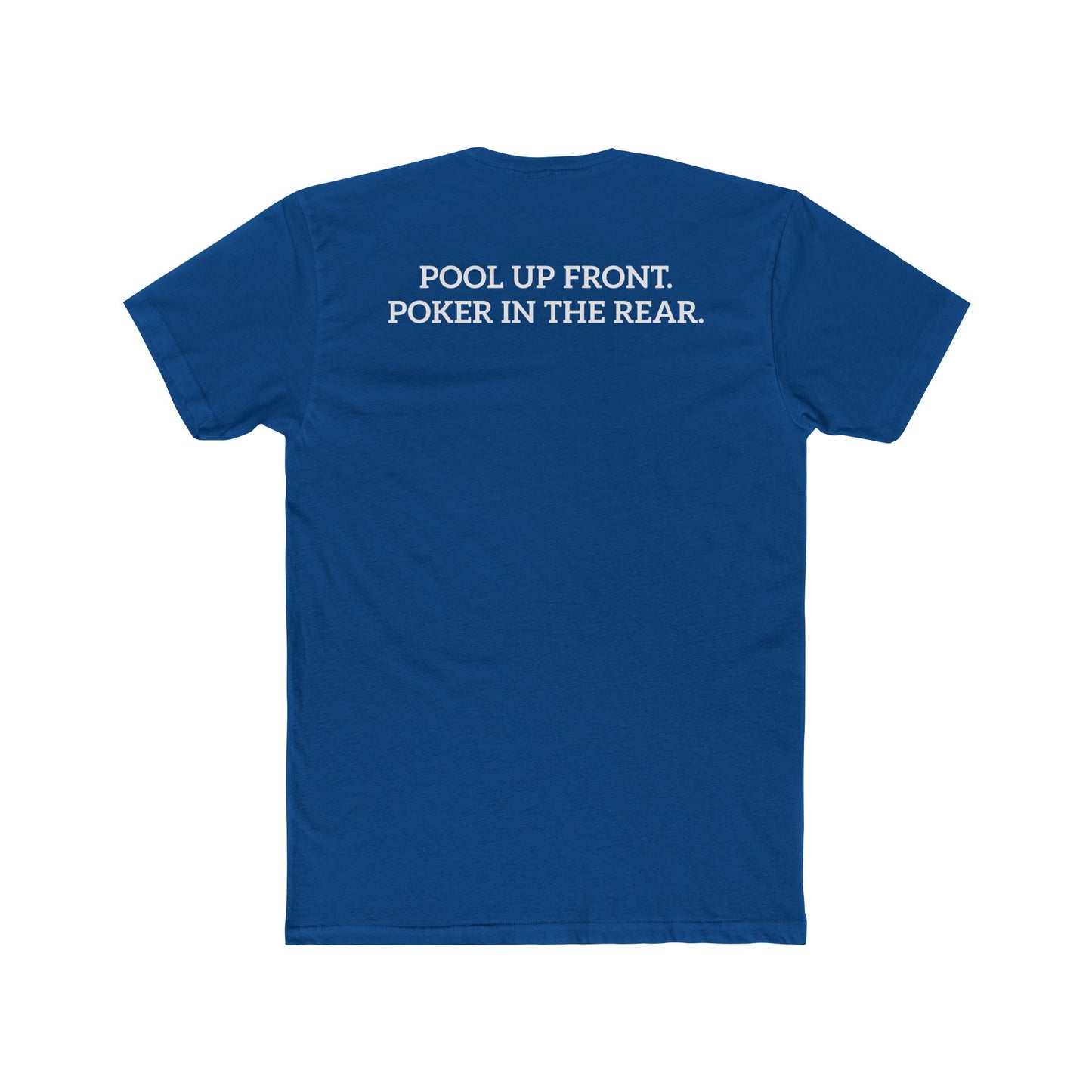 Lucky's Pool Hall Unisex Cotton Crew Tee Pool Up Front. Poker In The Rear. - Riff Raff Wear Underground