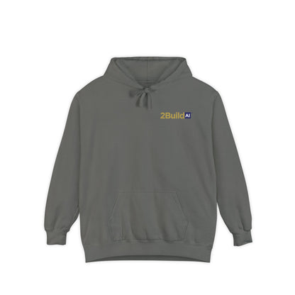 2Build AI - Unisex Garment-Dyed Hoodie