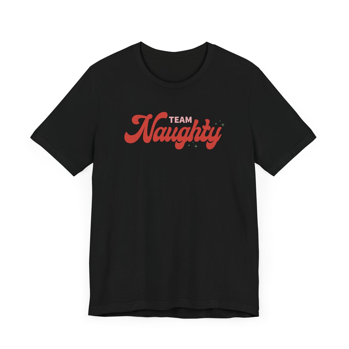 Riff Raff Wear Team Naughty Unisex Jersey Short Sleeve Tee