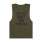 Motivational Unisex Tank Top - "You Get What You Work For" - Riff Raff Wear