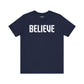 Believe T-shirt