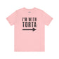 I’m With Torta Arrow Tee - Funny Family/Partner Mexican Food Shirt - Riff Rsff Wear