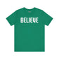 Believe T-shirt
