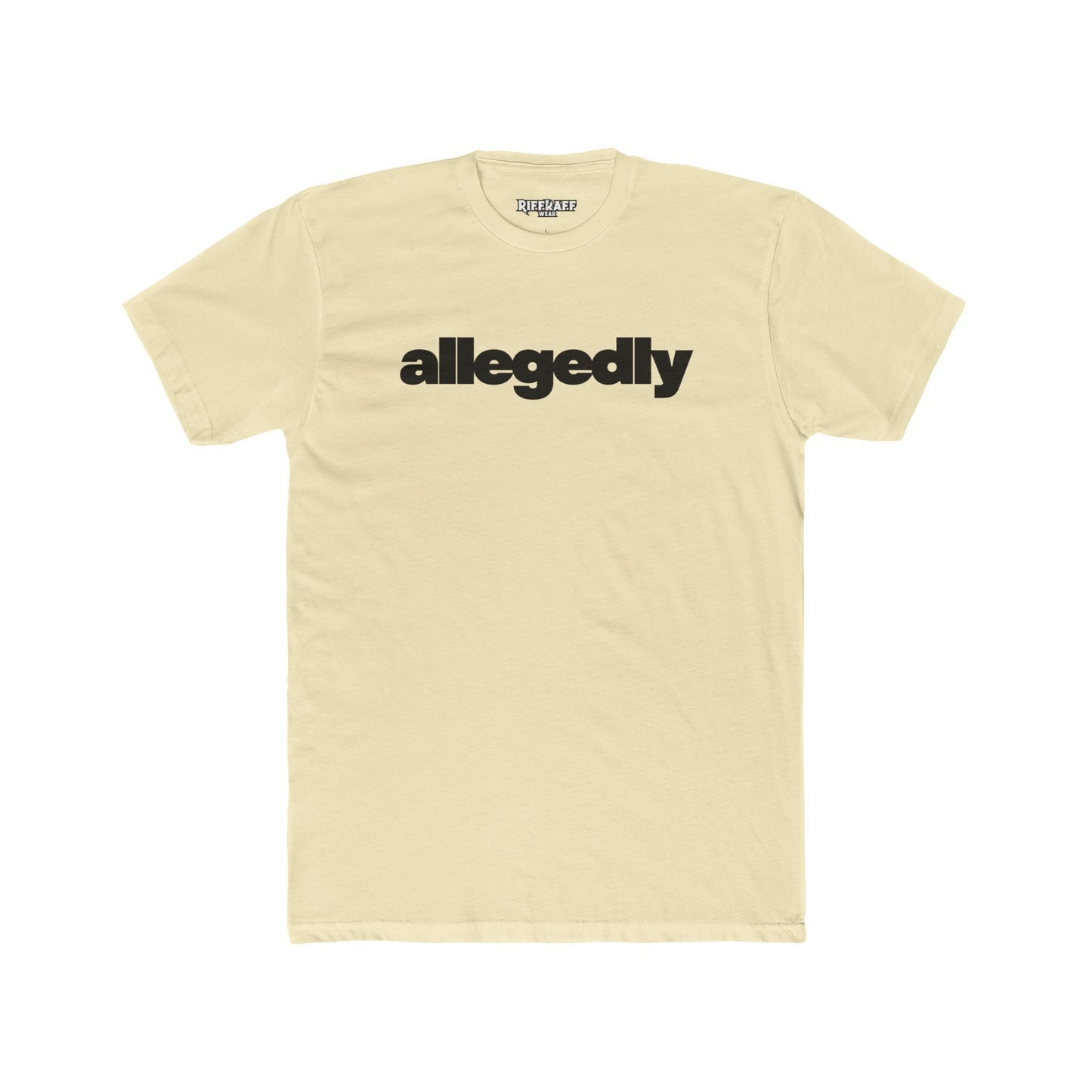 Casual Streetwear Tee - 'Allegedly' Unisex Cotton Crew - Riff Raff Wear