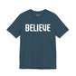 Believe T-shirt