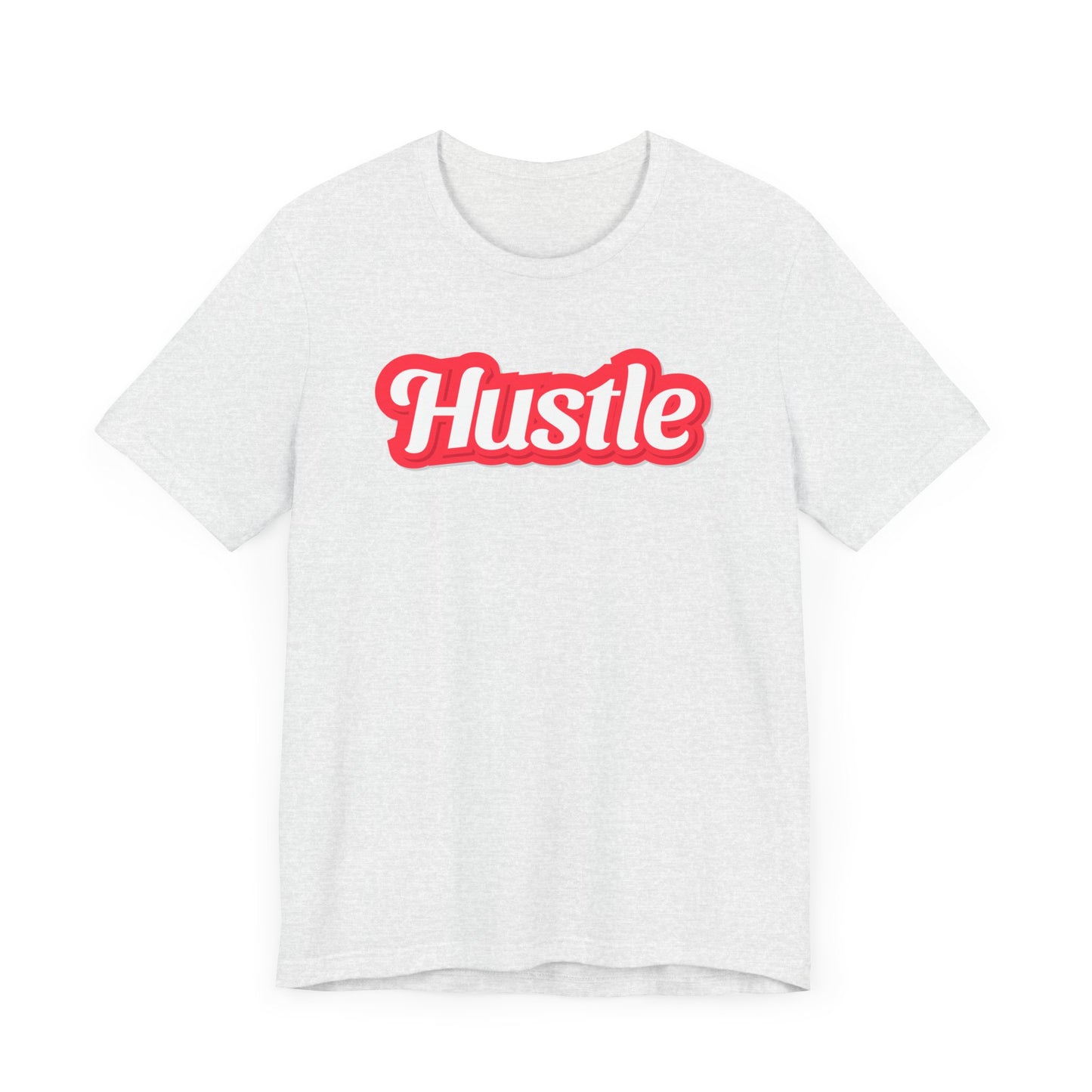 Riff Raff Wear Hustle Unisex Jersey Short Sleeve Tee