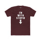 Funny Unisex Cotton Crew Tee - "I'm With Stupid" Graphic T-Shirt - Riff Raff Wear