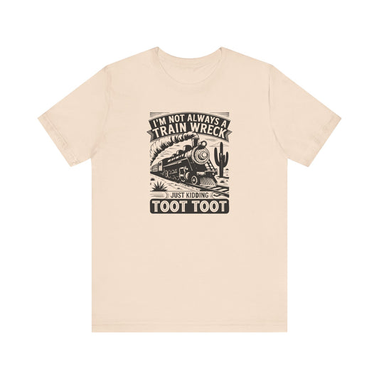 Funny Train Wreck Unisex Tee, Humorous Gift, Casual Wear, Graphic Tee, Birthday Gift, Train Lover Shirt - Riff Raff Wear