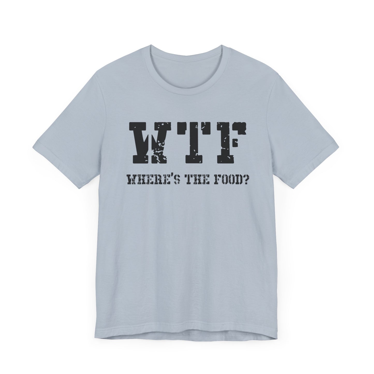 Dad Funny WTF Unisex Jersey Short Sleeve Tee