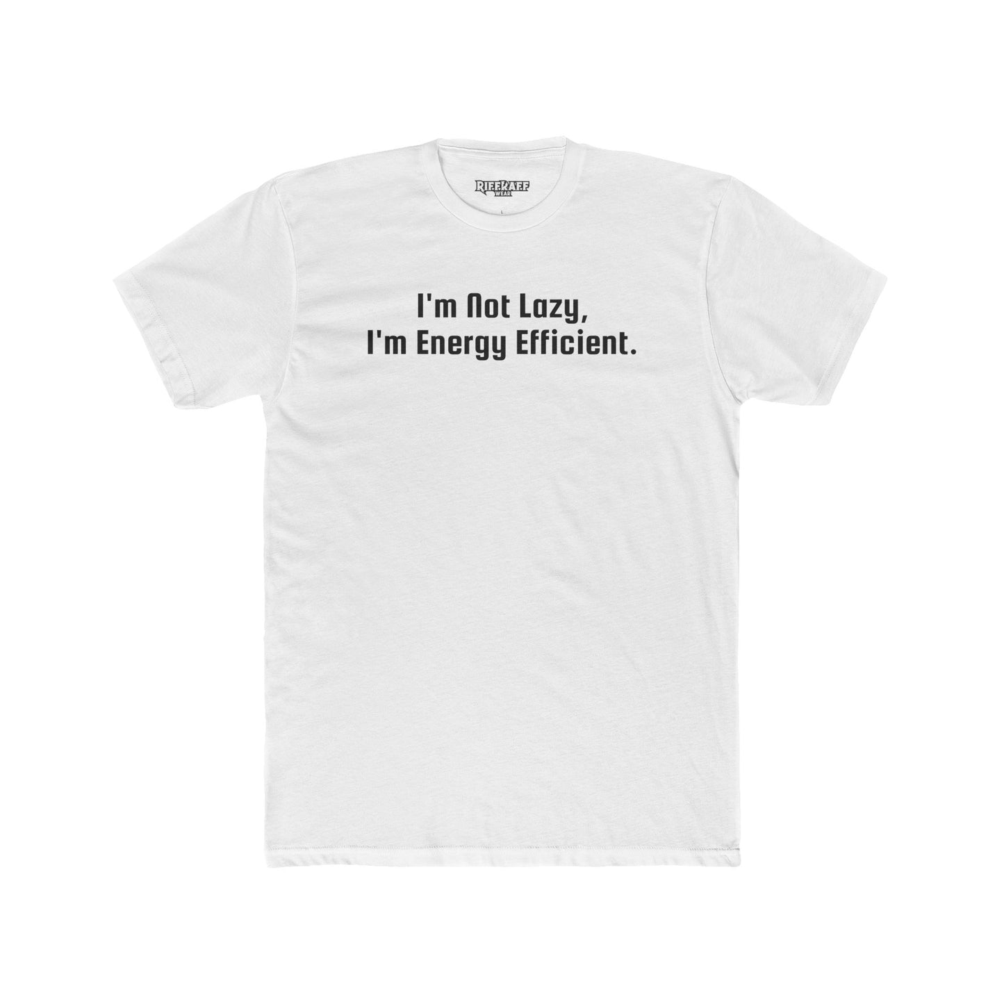 Energy Efficient Unisex Cotton Crew Tee -- Riff Raff Wear