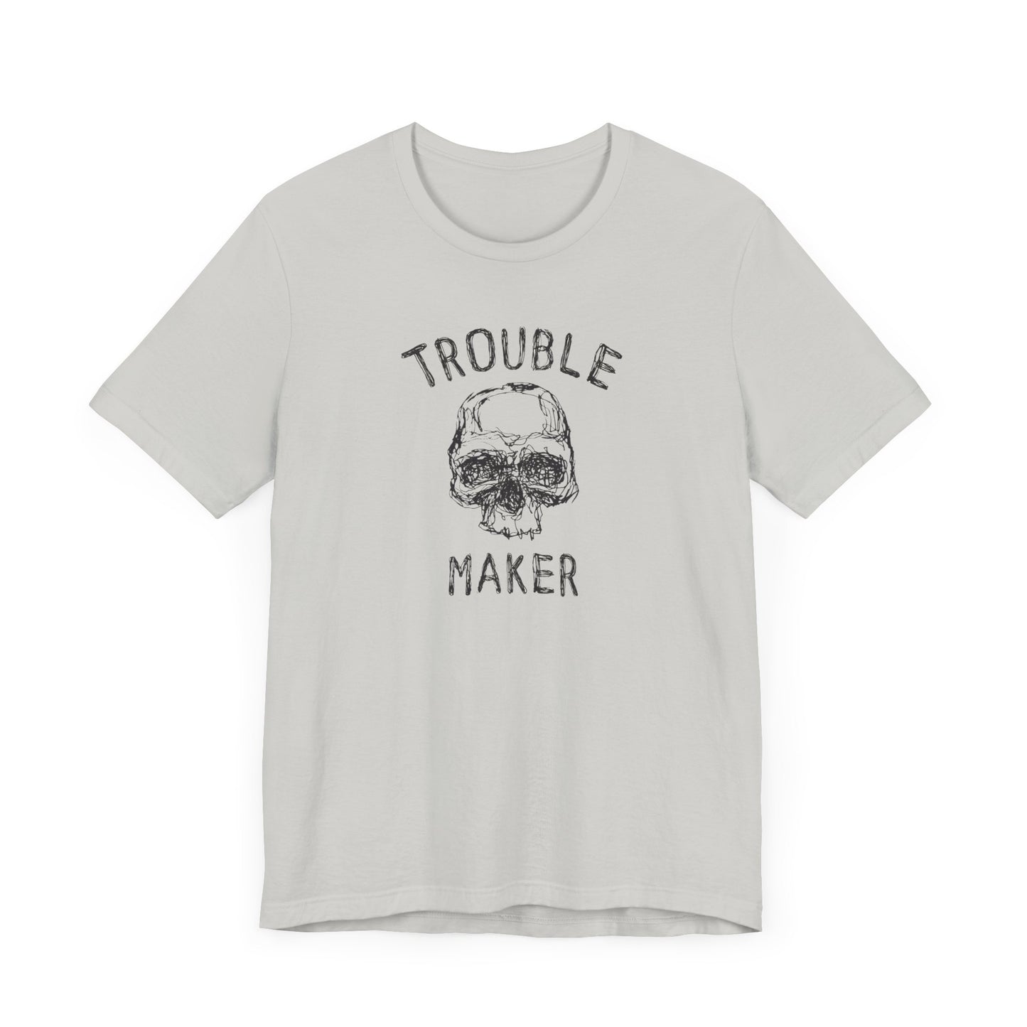 Riff Raff Wear Trouble Maker Unisex Jersey Short Sleeve Tee